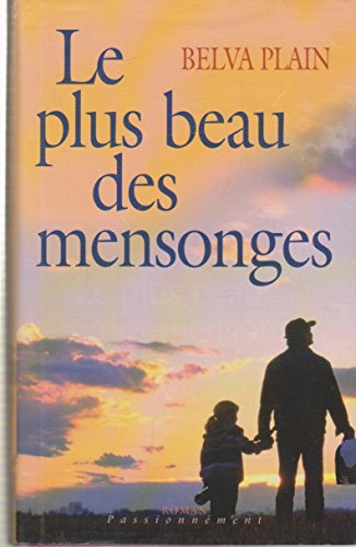le plus beau des mensonges