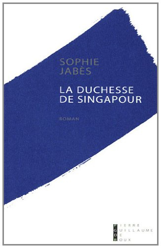 La duchesse de Singapour