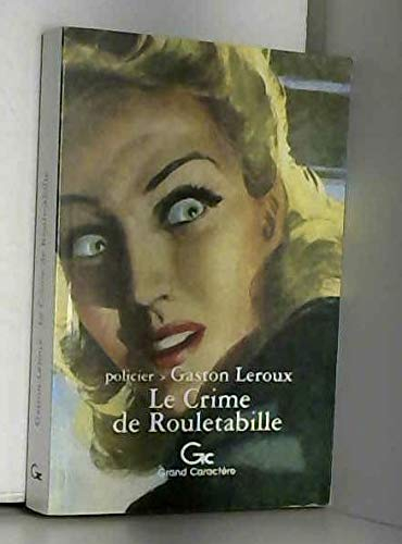 Le crime de Rouletabille