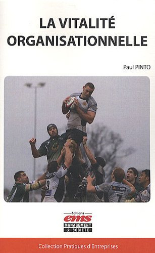 La vitalité organisationnelle