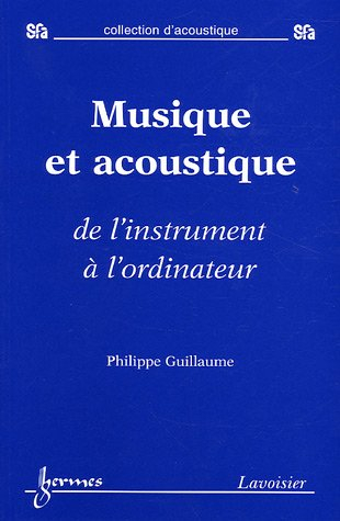 Musique et acoustique : de l'instrument à l'ordinateur