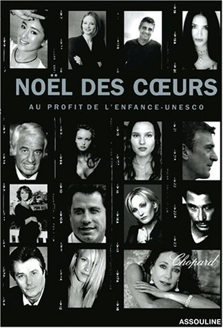 Noël des coeurs : au profit de l'enfance-Unesco