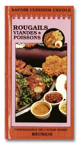 Rougails, viandes & poissons