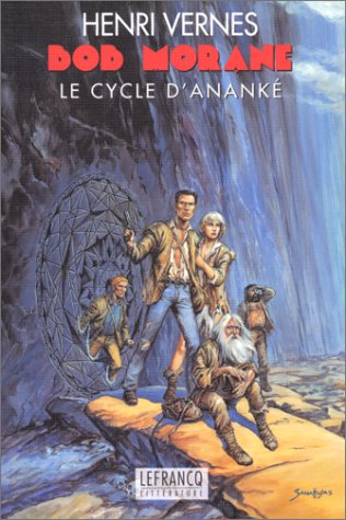 bob morane : le cycle d'ananké