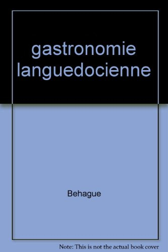 recueil de la gastronomie languedocienne