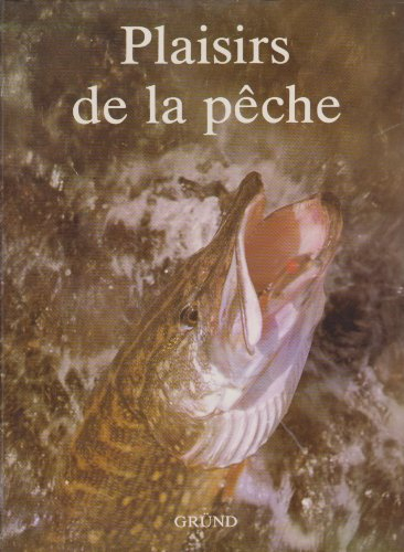 plaisirs de la pêche