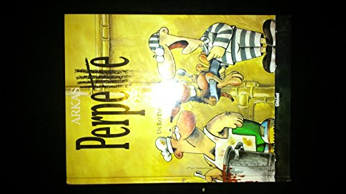 Perpette. Vol. 2. Un Rat dans ma soupe