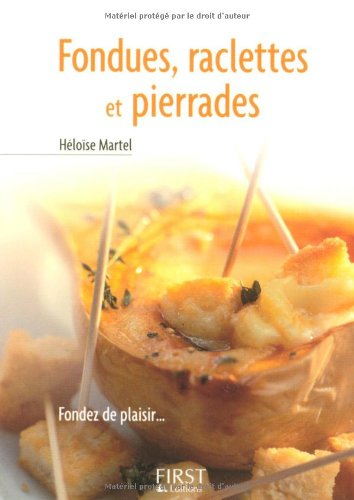 Fondues, raclettes et pierrades