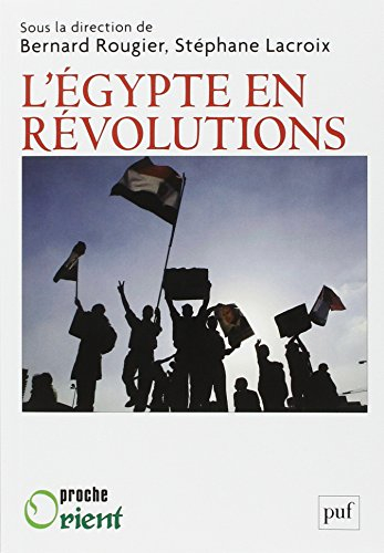 L'Egypte en révolutions