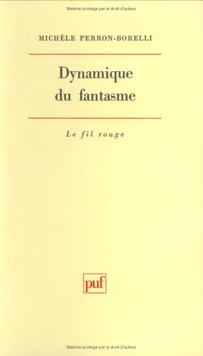 Dynamique du fantasme