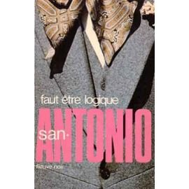 faut être logique (san-antonio)