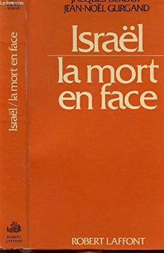 israël, la mort en face.