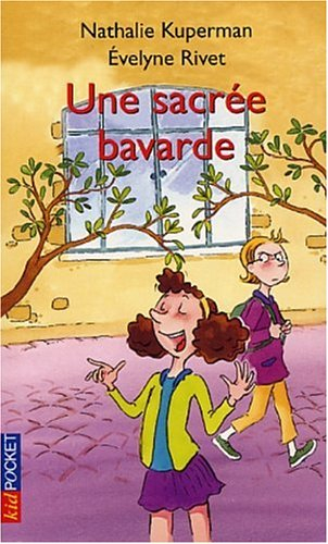 Une sacrée bavarde