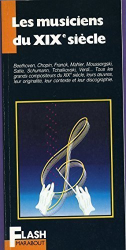 Les Musiciens du XIXe siècle