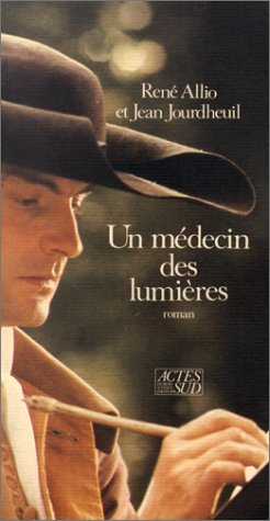 Un Médecin des Lumières