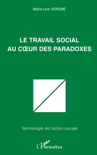 Le travail social au coeur des paradoxes