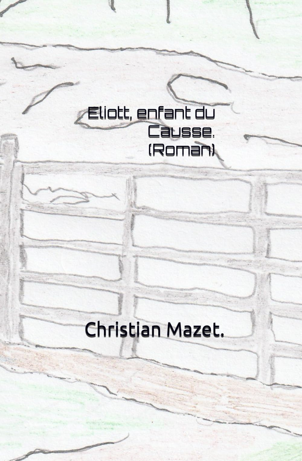 Eliott, enfant du Causse.