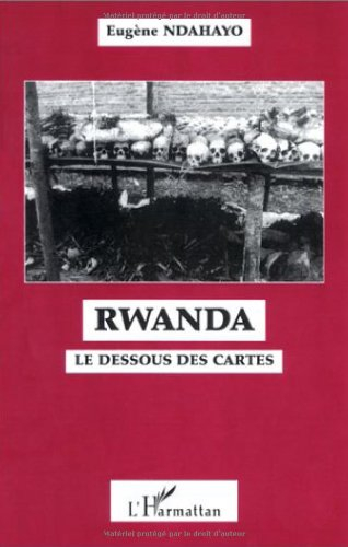 Rwanda, le dessous des cartes