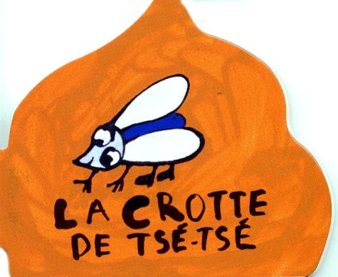 La crotte de Tsétsé