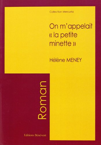 on m'appelait la petite minette