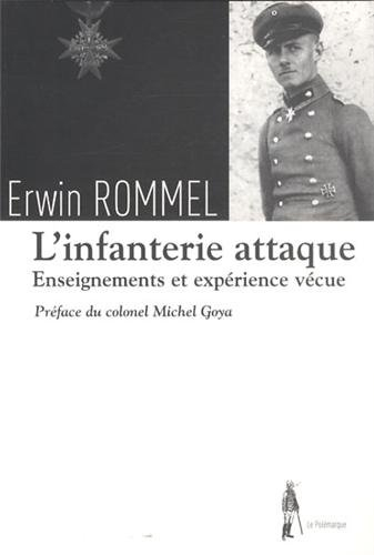 l'infanterie attaque : enseignement et expériences vécues