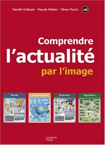 Comprendre l'actualité par l'image