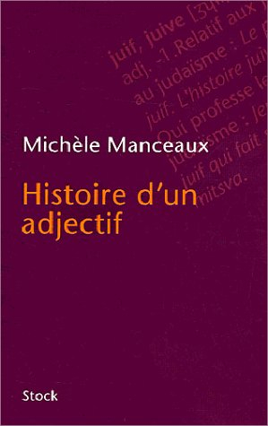 Histoire d'un adjectif