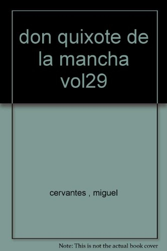 l'ingénieux hidalgo don quichotte de la manche (galaxie)