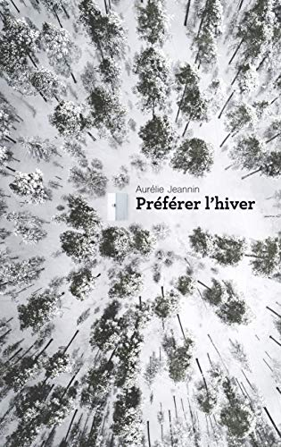 Préférer l'hiver