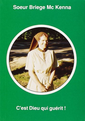 C'est Dieu qui guérit