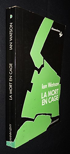 la mort en cage