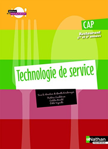 Technologie de service : CAP restaurant 1re et 2e années