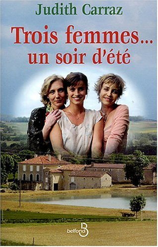 Trois femmes... un soir d'été