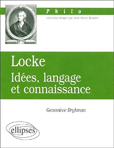 Locke : idées, langage et connaissance