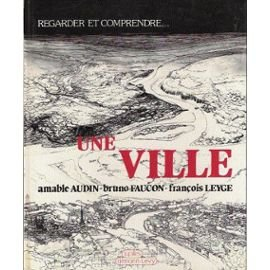Regarder et comprendre une ville