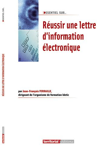 Réussir une lettre d'information électronique