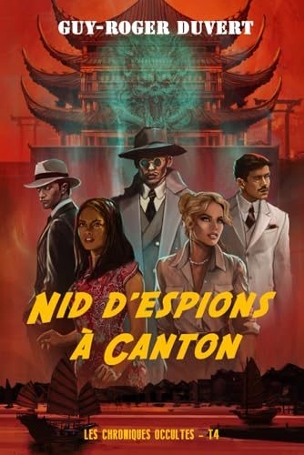 Nid d'Espions à Canton