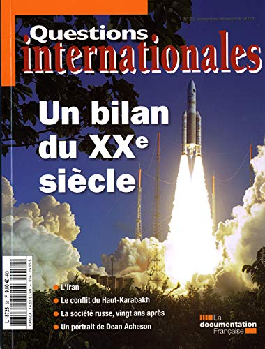 Questions internationales, n° 52. Un bilan du XXe siècle