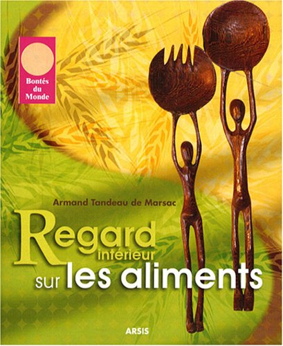 regard intérieur sur l'aliment