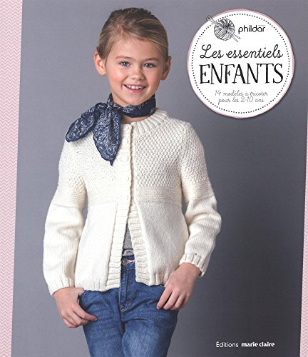 Les essentiels enfants : 14 modèles à tricoter pour les 2-10 ans
