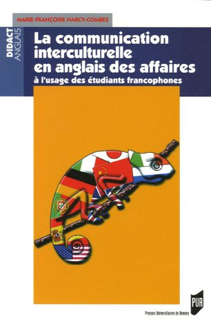 La communication interculturelle en anglais des affaires : précis à l'usage des étudiants francophon