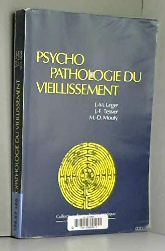 Psychopathologie du vieillissement