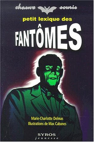 Petit lexique des fantômes