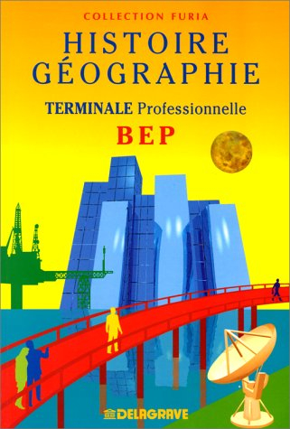 Histoire, géographie, terminale professionnelle, BEP