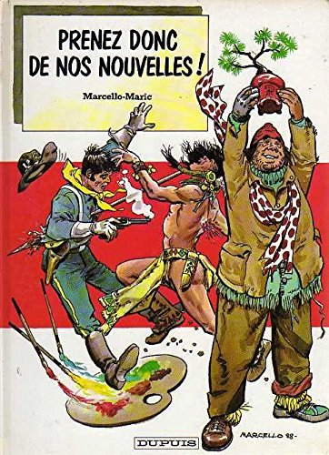 Prenez donc de nos nouvelles