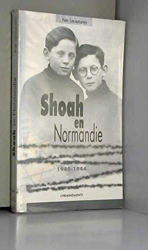Shoah en Normandie : 1940-1944