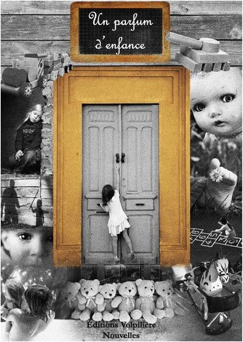 Un parfum d'enfance