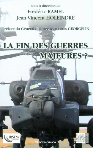 La fin des guerres majeures ?