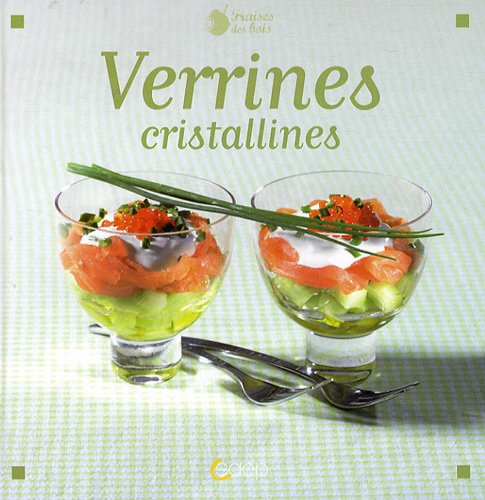 Verrines cristallines