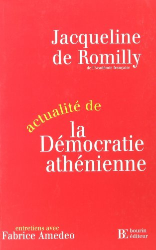 Actualité de la démocratie athénienne : entretiens avec Fabrice Amedeo